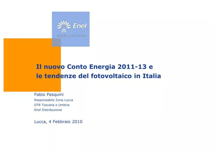 il nuovo conto energia 2011 13 e le tendenze del fotovoltaico in italia