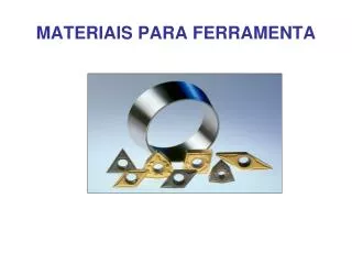 materiais para ferramenta