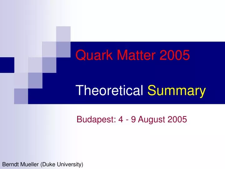quark matter 2005 theoretical summary