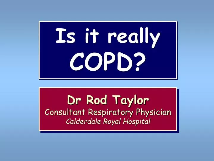 is it really copd