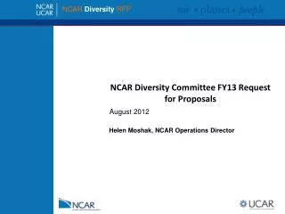NCAR Diversity Committee FY13 Request for Proposals