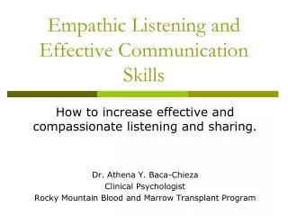 Empathic Listening and Effective Communication Skills