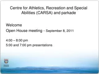 Centre for Athletics, Recreation and Special Abilities (CARSA) and parkade