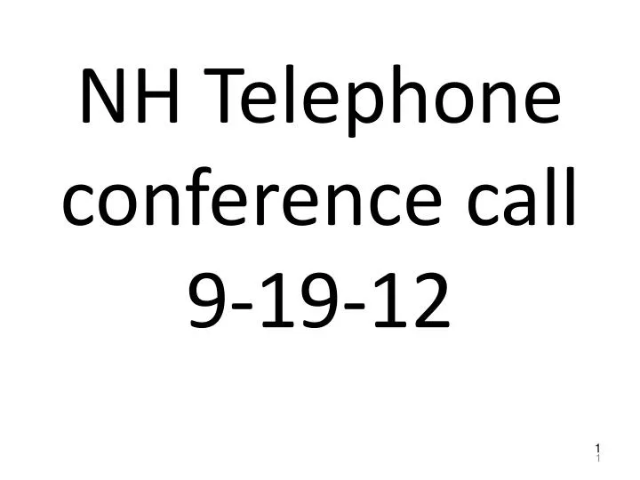 nh telephone conference call 9 19 12