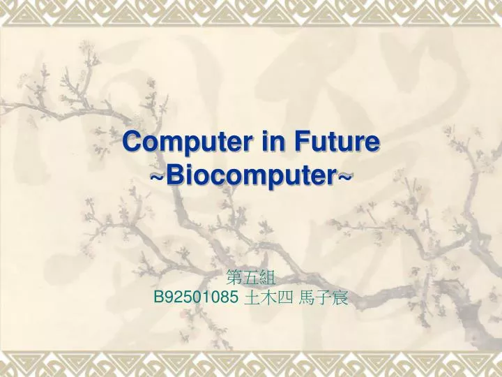 computer in future biocomputer
