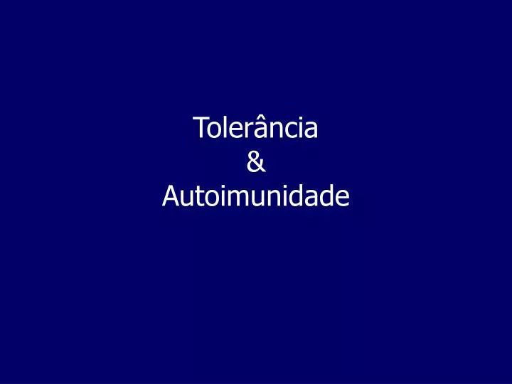 toler ncia autoimunidade