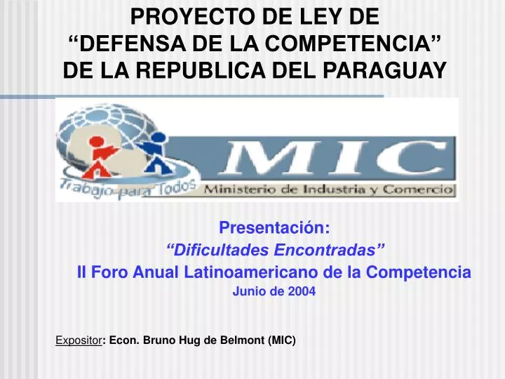 proyecto de ley de defensa de la competencia de la republica del paraguay