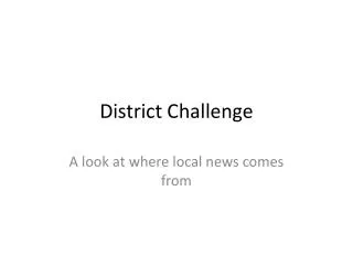 District Challenge