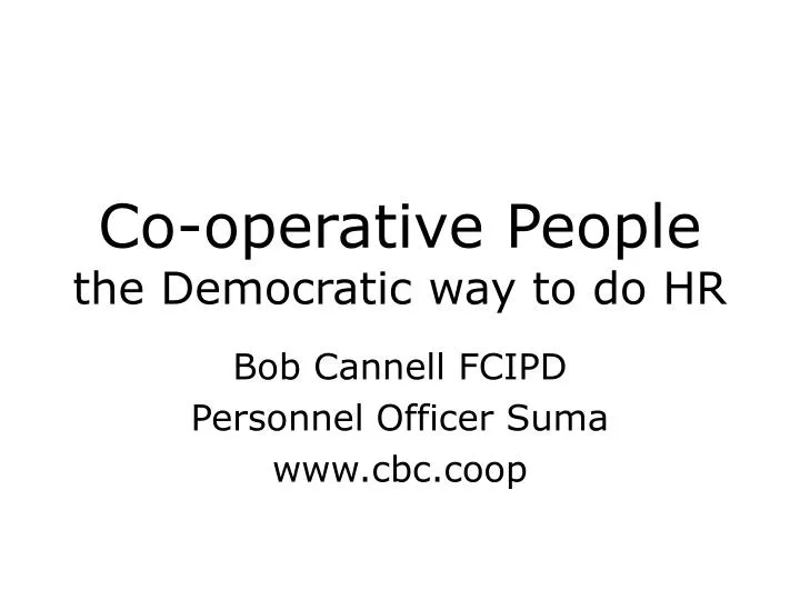 co operative people the democratic way to do hr