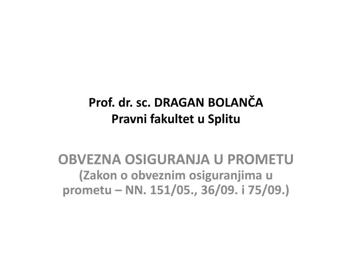 prof dr sc dragan bolan a pravni fakultet u splitu