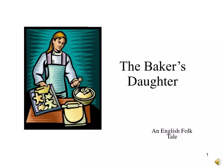 the baker s daughter