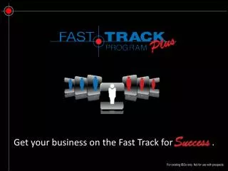 Get your business on the Fast Track for .