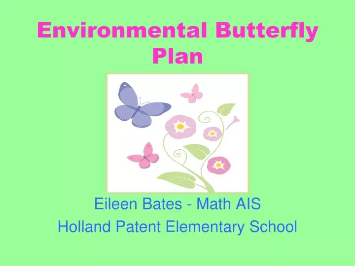 environmental butterfly plan