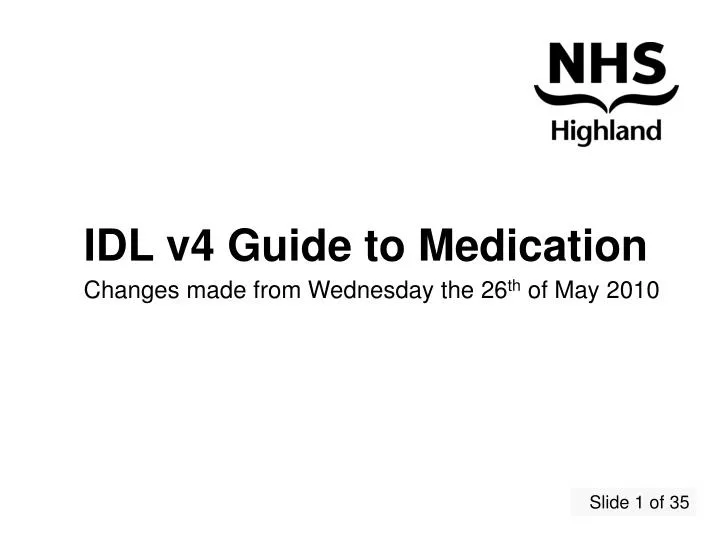 idl v4 guide to medication