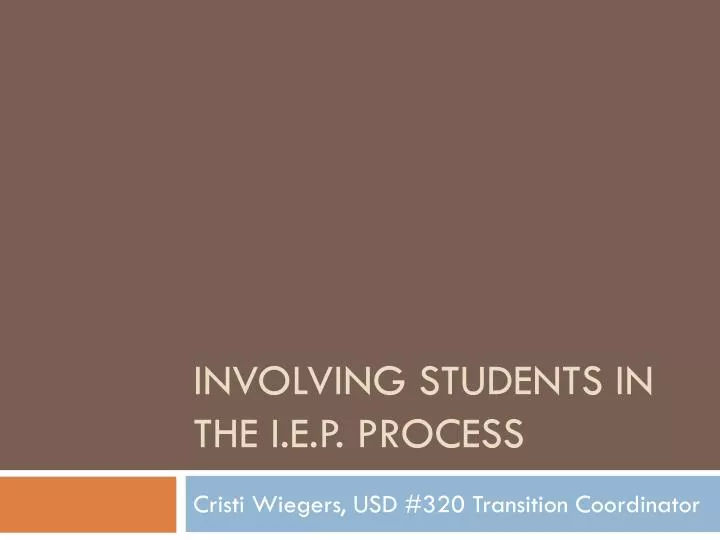 involving students in the i e p process