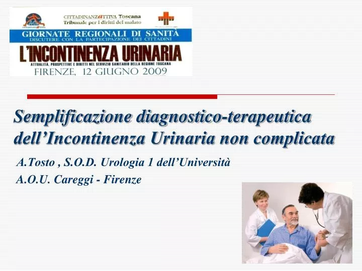 semplificazione diagnostico terapeutica dell incontinenza urinaria non complicata