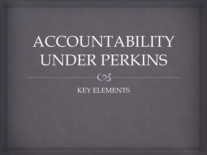 accountabilityunder perkins