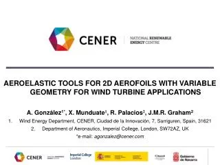 AEROELASTIC TOOLS FOR 2D AEROFOILS WITH VARIABLE GEOMETRY FOR WIND TURBINE APPLICATIONS