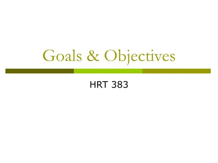 goals objectives