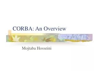 CORBA: An Overview