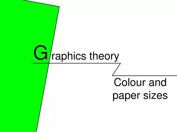 colour and paper sizes