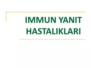 immun yanit hastaliklari
