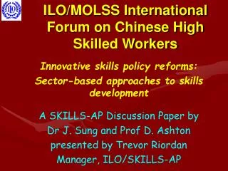 ILO/MOLSS International Forum on Chinese High Skilled Workers