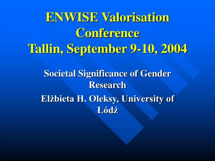 enwise valorisation conference tallin september 9 10 2004