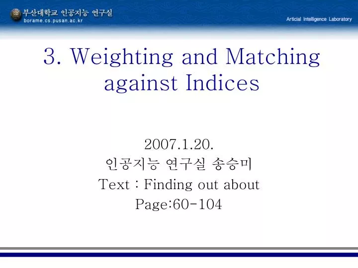 3 weighting and matching against indices