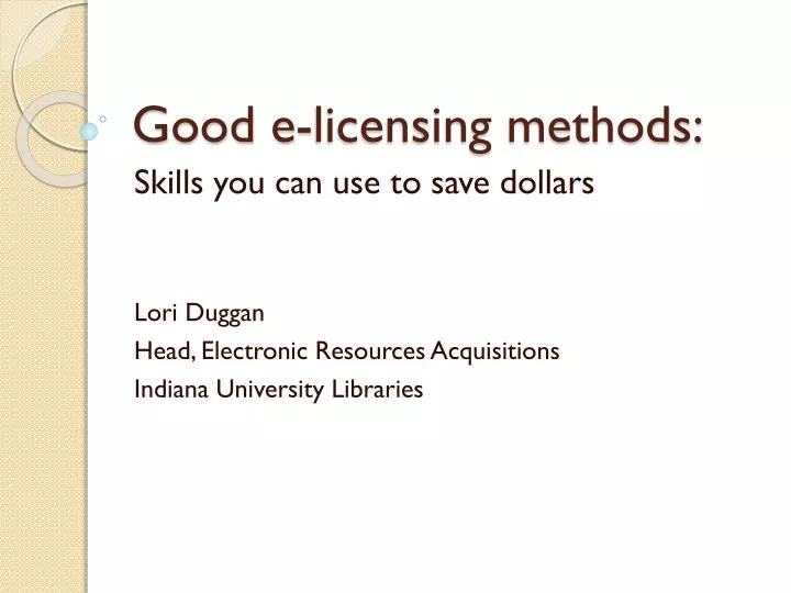 good e licensing methods