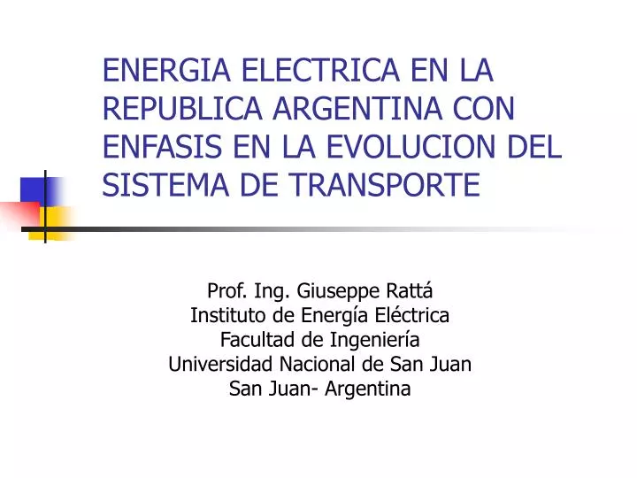 energia electrica en la republica argentina con enfasis en la evolucion del sistema de transporte
