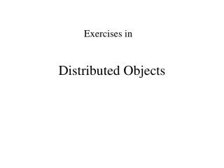 Distributed Objects