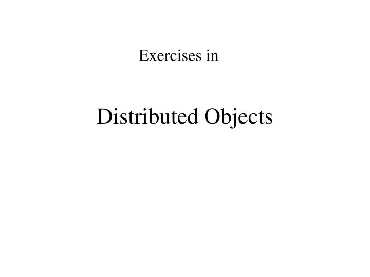 distributed objects