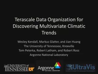 Terascale Data Organization for Discovering Multivariate Climatic Trends