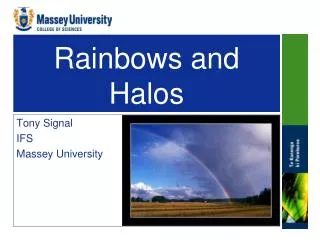 Rainbows and Halos