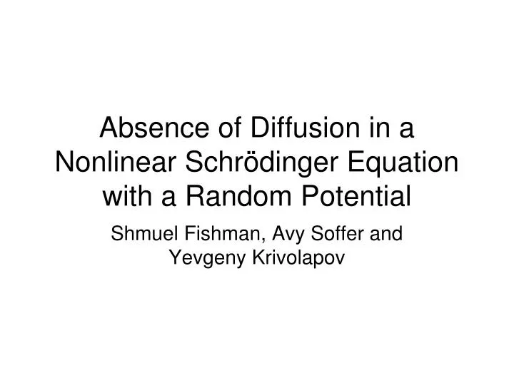 absence of diffusion in a nonlinear schr dinger equation with a random potential