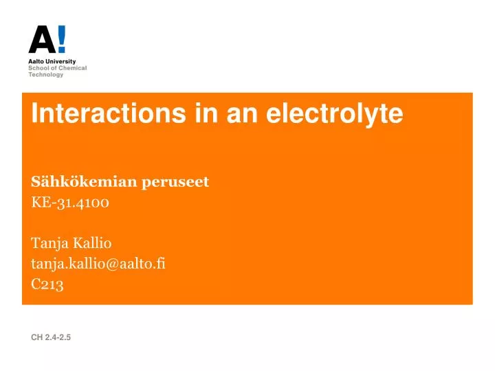 interactions in an electrolyte