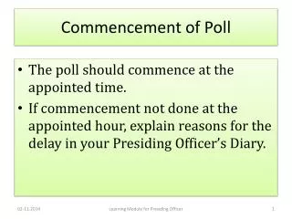 Commencement of Poll