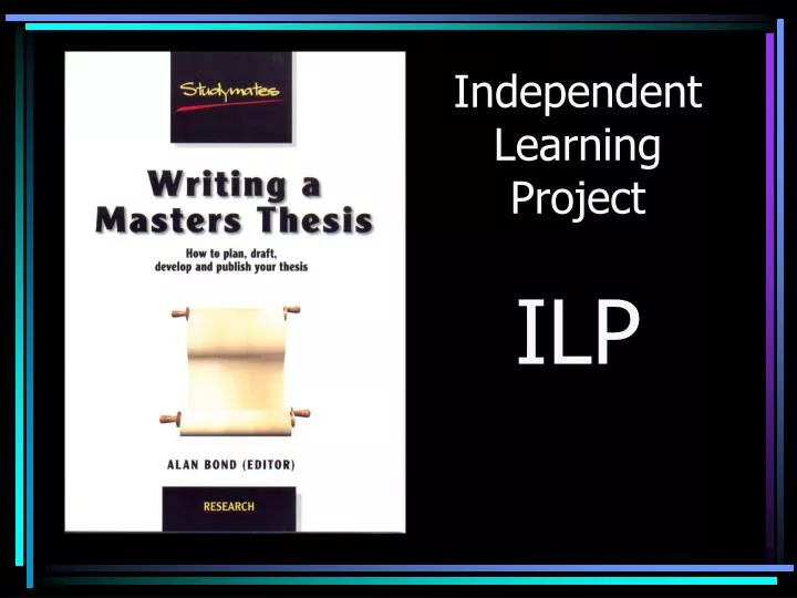 independent learning project ilp