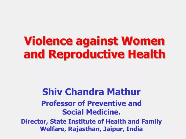 violence against women and reproductive health
