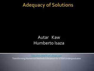 Adequacy of Solutions