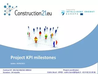 Project KPI milestones Update : 03 /06/2013