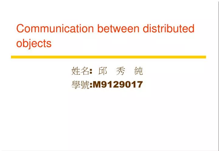 communication between distributed objects