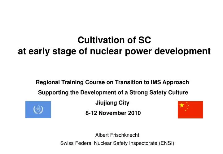 cultivation of sc at early stage of nuclear power development