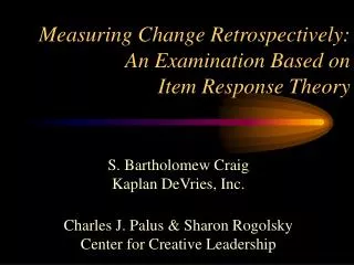Measuring Change Retrospectively: An Examination Based on Item Response Theory