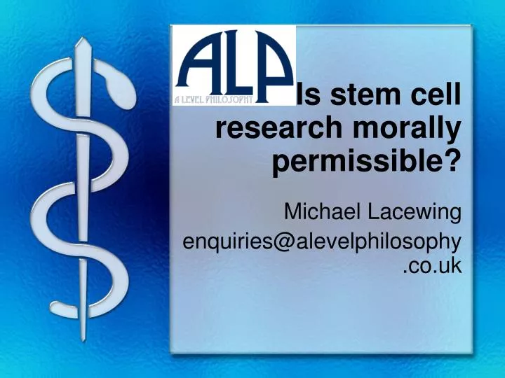 is stem cell research morally permissible