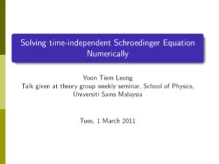 Time Independent Schroedinger Equation