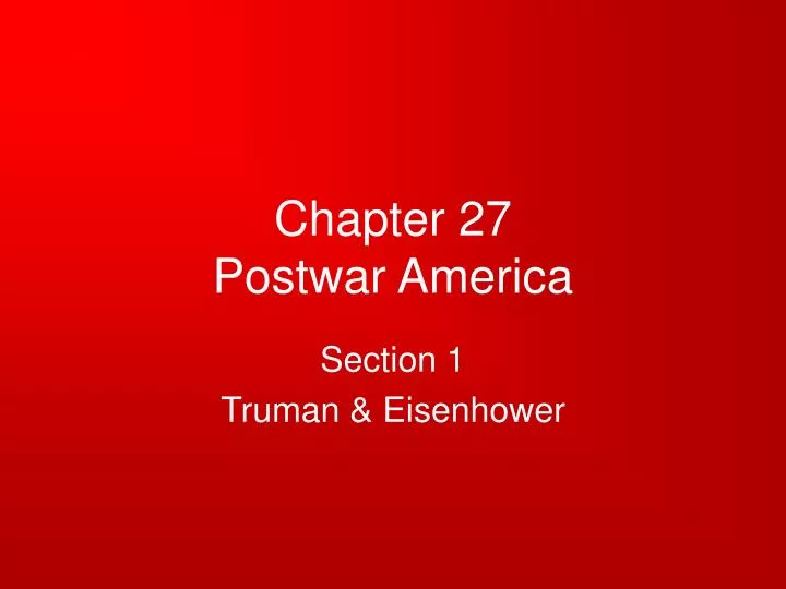 chapter 27 postwar america