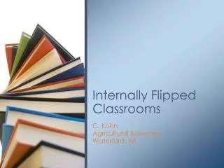 Internally Flipped Classrooms