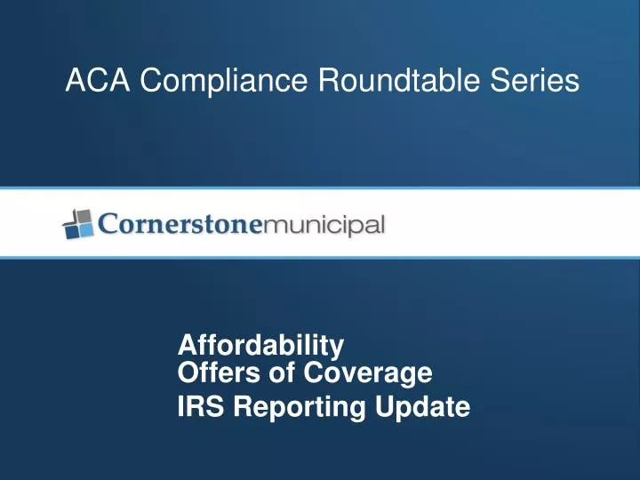 aca compliance roundtable series